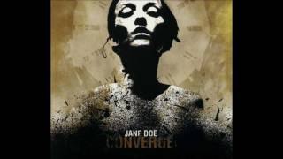 Converge - "Jane Doe"