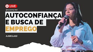 [JOBCLASS #27] Sem esse fator, fica difícil conseguir um bom emprego