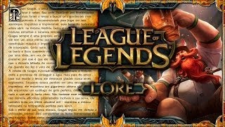 Champion Lore - Gragas, o Badernista [PT-BR]