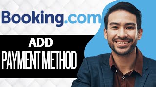 How To Add Payment Method in Booking com (Best Method)