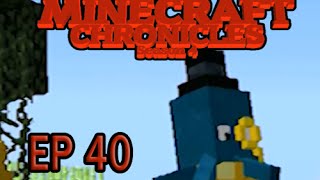 Minecraft Chronicles - Ep 40: The Legend of Bonne Strike