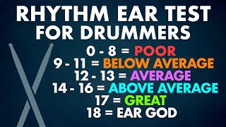 RHYTHM EAR TEST - Music Ear Training For Drummers & Other Musicians