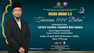 BICARA NURANI 5.0: TAWARAN SERIBU BULAN