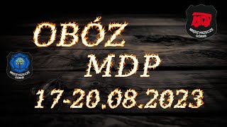 Obóz MDP - 4 dni zmagania z zadaniami...🚒🔥🔥