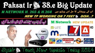 Paksat 1r📡38.e Big Update | M Network Update | New Channel list Update | 13 June 2024