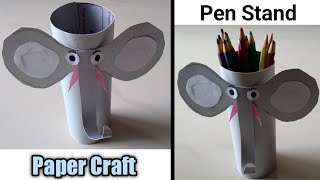 Elephant holding Pens!!!! Very easy and attractive pen stand made from paper #papercraft