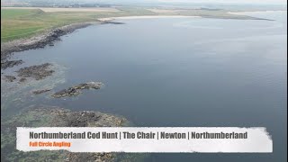 Northumberland Cod Hunt | The Chair | Newton | Northumberland #rockfishing #northumberland