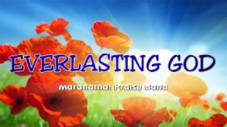 EVERLASTING GOD (With Lyrics) : Maranatha Praise Band