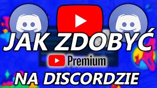 JAK ZDOBYĆ YOUTUBE PREMIUM NA DISCORDZIE?!