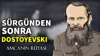 Hayatın en karanlık anlarında bile yeniden doğuş mümkün mü? - Dostoyevski ve Amcanın Düşü