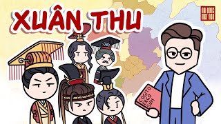 Giải thích Thời Xuân Thu trong 42 phút (bằng hoạt hình) | Lịch sử Trung Quốc