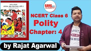 L4: NCERT Class 6 Polity | Chapter - 4 | UPSC | Garg IAS Academy | Rajat Agarwal