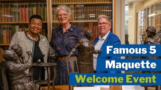 Famous Five Maquette Welcome Event