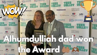 ALHUMDULLIAH DAD WON AN AWARD | AWARD CEREMONY 🙌🏽🫶🏾🤲🏽