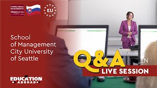 🇸🇰School of Management / City University of Seattle - Study in Slovakia| Programs, Scholarships| Q&A