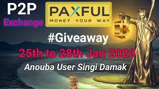 Give Away | Paxful - Buy/Sale bitcoin in paxful|Buy Sell Bitcoin in India using Paxful - Manipuri