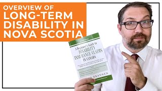 Overview of Long-term Disability Benefits in Nova Scotia