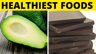 Healthiest Foods On Earth!