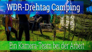 Die WDR Lokalzeit Aachen filmt auf dem Campingplatz Hetzingen