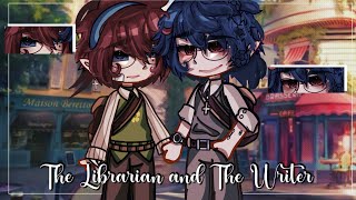 THE LIBRARIAN AND THE WRITER || GCMM || GAY LOVE STORY