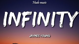 Jaymes Young - Infinity (Lyrics)