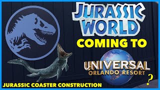 JURASSIC WORLD COMING TO ORLANDO!? JURASSIC CONSTRUCTION UPDATE #1 -TPD