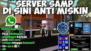 SERVER GTA SAMP WHATSAPP ONLY DENGAN MEMILIKI FITUR DAN MAPINGAN YG MELIMPAH | GTA SAMP INDONESIA