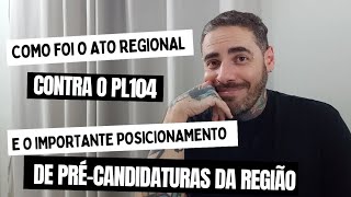 Ato contra o PL 1904 em Itajaí SC e o importante posicionamento de Pré-candidaturas da região