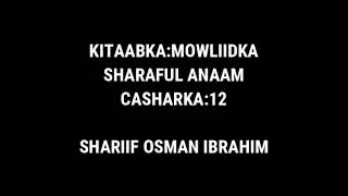 cashirka 12aad//sharaful anaam//shariif osman ibrahim