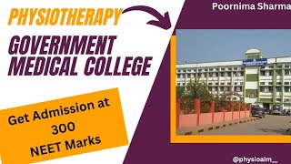 BPT Government Medical College through NEET marks |  Don't miss it | Poornima Sharma