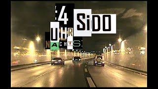 Sido feat. Haftbefehl & Kool Savas - 4 Uhr Nachts (prod. by DJ Desue)