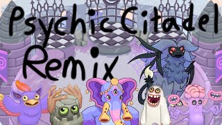 Psychic Citadel Remix