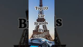 Top 10 Car🚗 Brands by Country #shots #bmw #thar