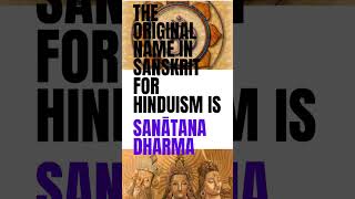 sanatana Dharma - (Hinduism)