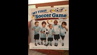 "My First Soccer Game"