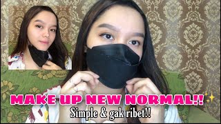 MAKE UP NEW NORMAL!! Simple dan ngg ribet