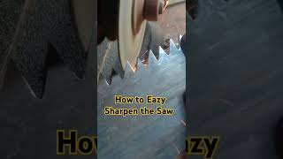 How to Eazy Sharpen the Saw