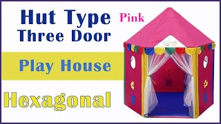 Homecute Hexagonal HutType Play Tent House Three Door- Pink