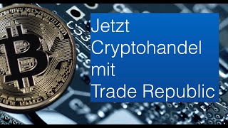 Bitcoin, Litecoin, Etherium und BTC mit Trade Republic: JETZT smart und provisionsfrei handeln!