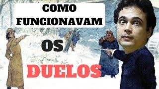 Como funcionavam os Duelos