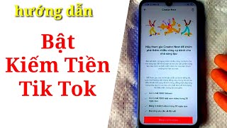 Hướng dẫn bật kiếm tiền kênh Tik Tok