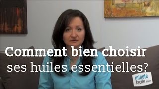 Comment bien choisir ses Huiles Essentielles BIO - Dr Françoise Couic Marinier