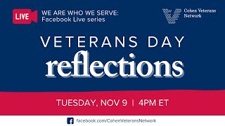 We Are Who We Serve: Veterans Day Reflections