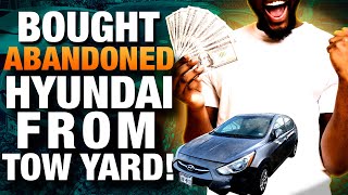 Bought Abandoned Hyundai From TowYard