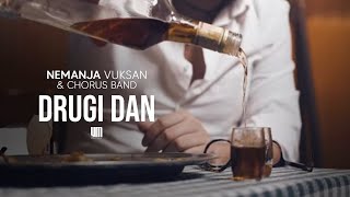 Nemanja Vuksan & Chorus Band - Drugi dan (Official Video)