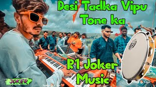 R1 band...new Tune..देशी डफ 😱 सुनो तो...👆👆👆