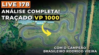 Live #178 - Análise Completa do Traçado VP 1000 - Kartódromo Velopark