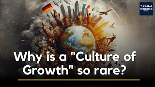 Why is a "Culture of Growth" so rare? feat. Joel Mokyr