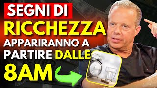 La MAGIA della Ricchezza inizia ad accadere prima delle 8 del mattino | Dr. Joe Dispenza