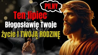 Bóg mówi:W tym miesiącu lipcu błogosławię twoje życie.TO JEST MOJA OBIETNICA. WIADOMOŚĆ OD BOGA DZIŚ